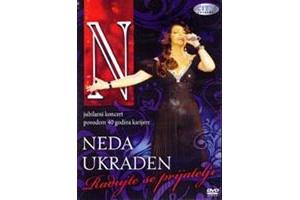NEDA UKRADEN - Radujte se prijatelji - Koncert (DVD)
